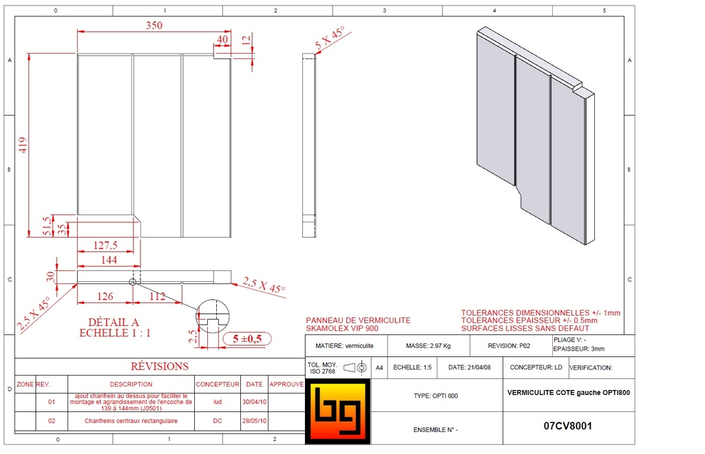 SKAMOLEX  350 x 419 x30 mm COTÉ GAUCHE opti800